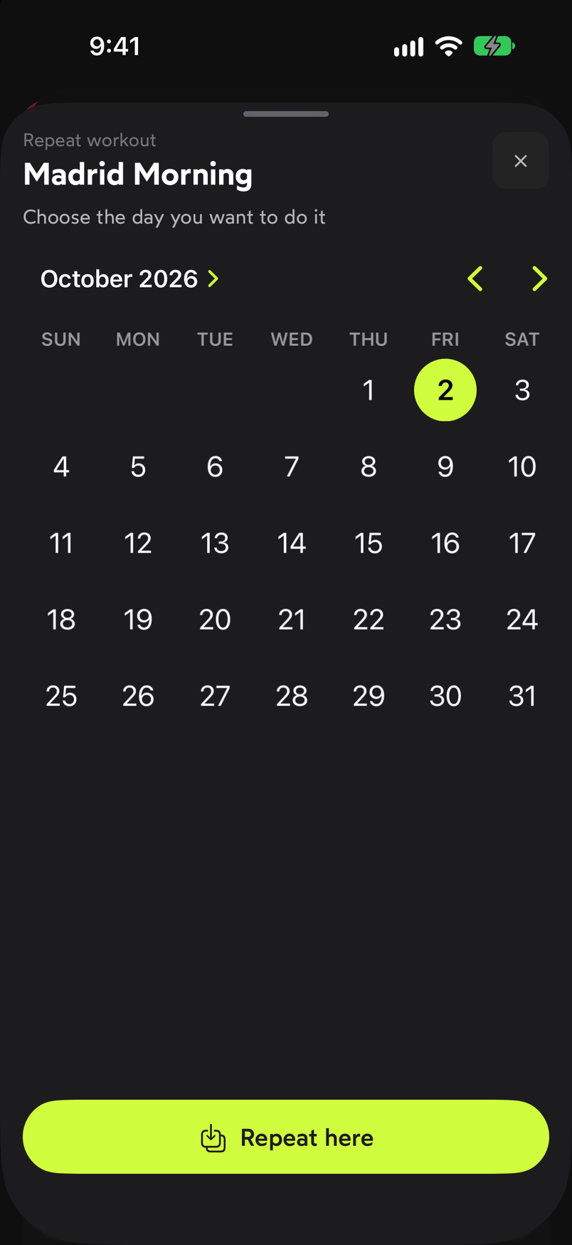 Repeat workout sheet with the calendar to choose the day and the Repeat here button