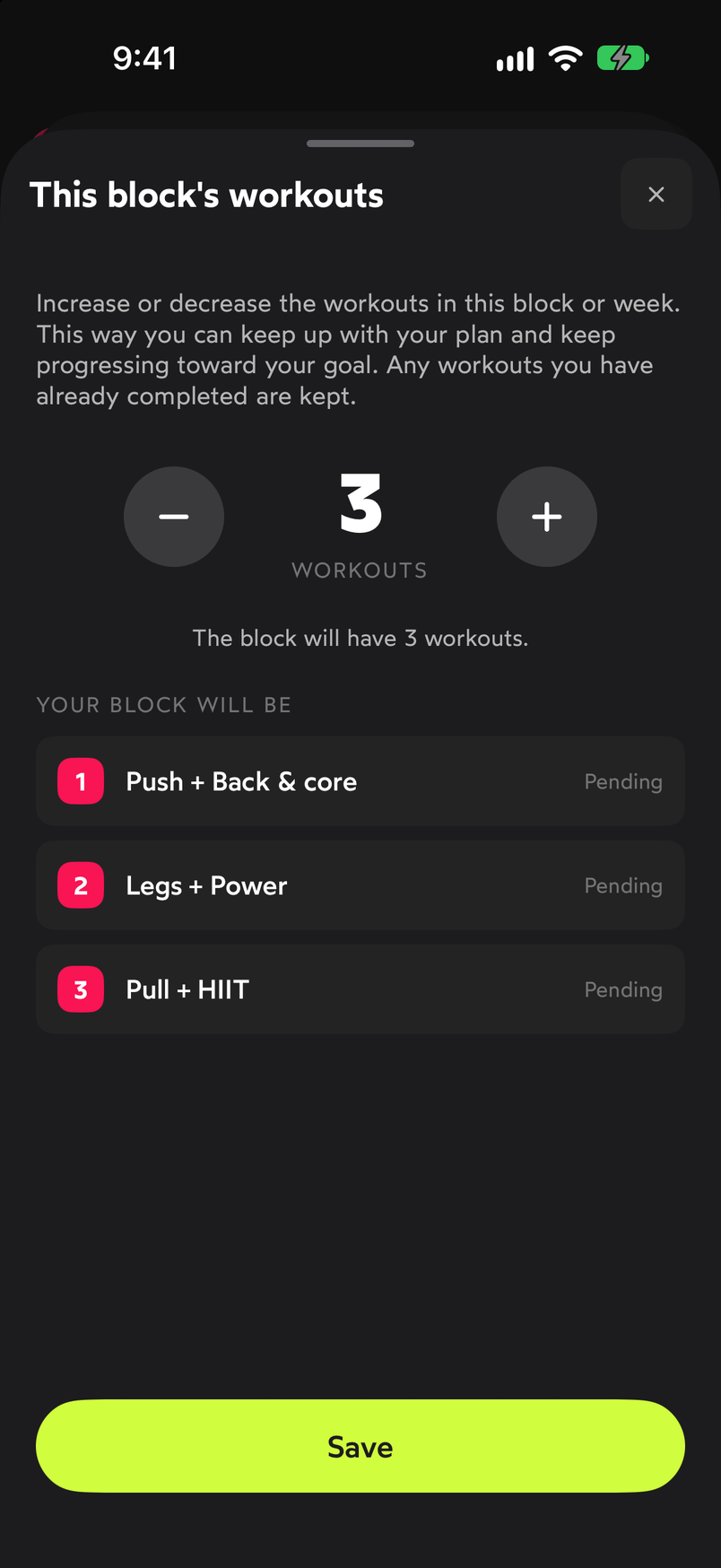 This block's workouts sheet with the minus and plus buttons, the text The block will have 3 workouts, the list of pending workouts and the Save button
