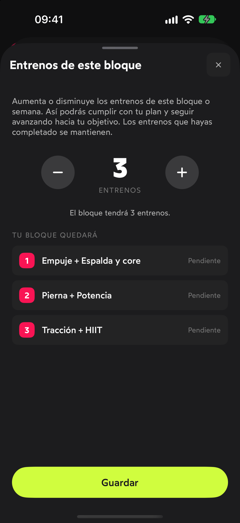 Hoja Entrenos de este bloque con los botones menos y más, el texto El bloque tendrá 3 entrenos, la lista de entrenos pendientes y el botón Guardar