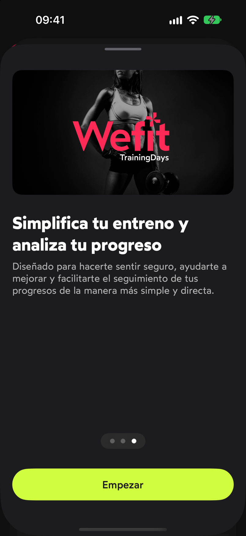 Pantalla de introducción Simplifica tu entreno y analiza tu progreso con el botón Empezar